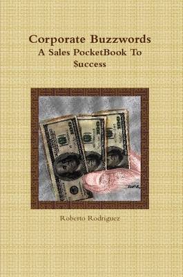 Book cover for Corporate Buzzwords A Sales Pocketbook to $Uccess