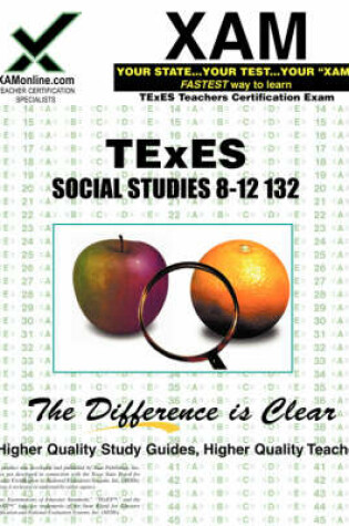 Cover of TExES Social Studies 8-12 132