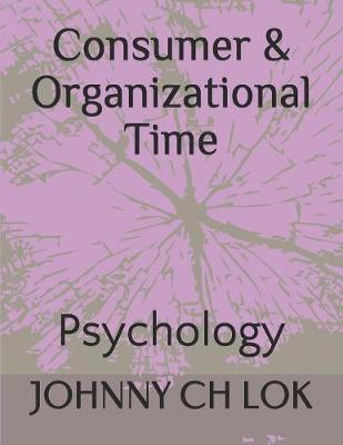 Book cover for Consumer & Organizational Time