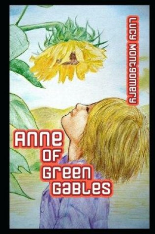Cover of Anne Of Green Gables Annotated Book For Children