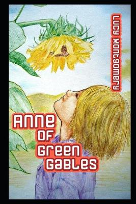 Book cover for Anne Of Green Gables Annotated Book For Children