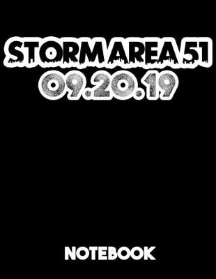 Book cover for Storm Area 51 09.20.19 Notebook