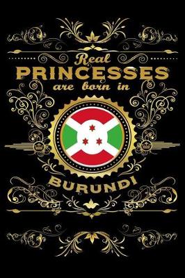 Book cover for Real Princesses Are Born in Burundi
