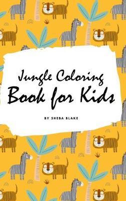 Book cover for Jungle Coloring Book for Kids (Small Hardcover Coloring Book for Children)