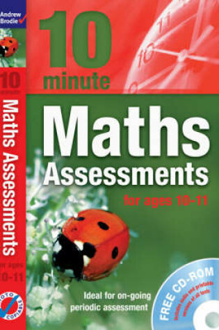 Cover of Ten Minute Maths Assessments ages 10-11 (plus CD-ROM)