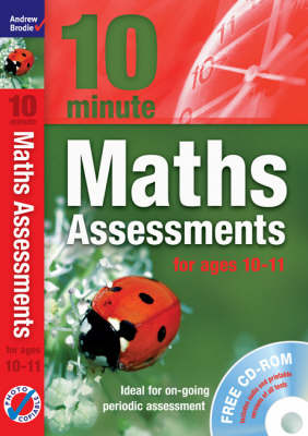 Book cover for Ten Minute Maths Assessments ages 10-11 (plus CD-ROM)