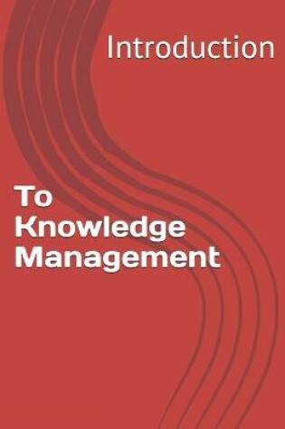 Cover of Introduction to knowledge management