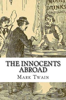 Book cover for The Innocents Abroad Mark Twain