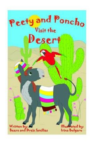 Cover of Peety and Poncho Visit the Desert