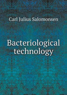 Book cover for Bacteriological technology