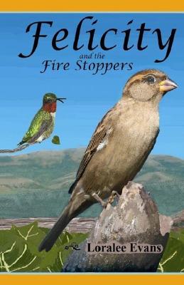 Book cover for Felicity and the Fire Stoppers