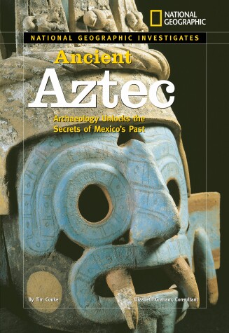 Cover of National Geographic Investigates Ancient Aztec