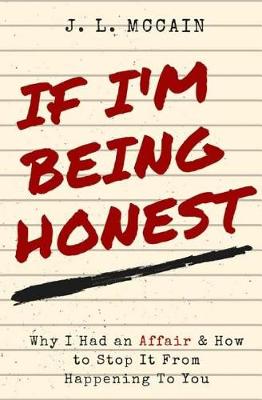 Book cover for If I'm Being Honest