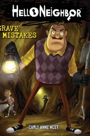 Cover of Grave Mistakes (Hello Neighbour #5)