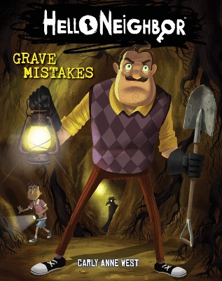 Cover of Grave Mistakes (Hello Neighbour #5)