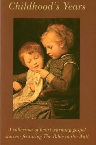 Cover of Childhood Years
