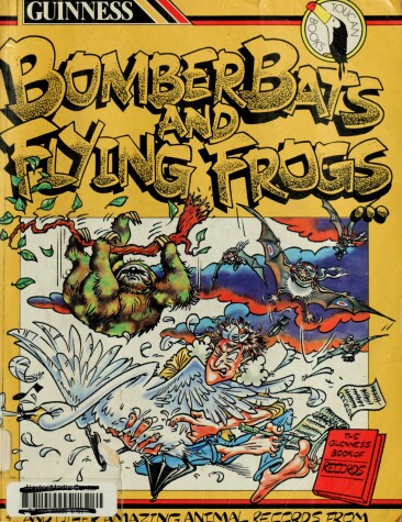 Book cover for Bomber Bats and Flying Frogs