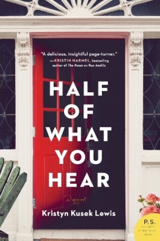 Cover of Half of What You Hear