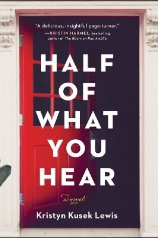 Half of What You Hear