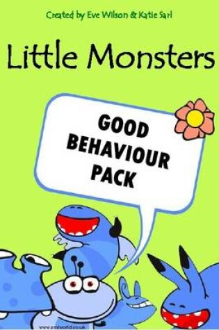 Cover of Little Monsters Good Behaviour Pack