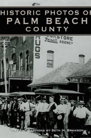 Cover of Historic Photos of Palm Beach County