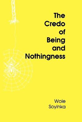 Book cover for The Credo of Being and Nothingness