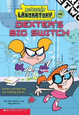 Cover of Dexter's Lab Chapter Book #6