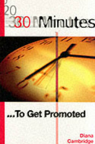 Cover of 30 Minutes to Get Promoted