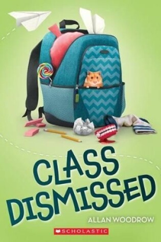 Cover of Class Dismissed
