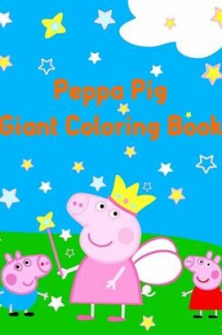 Cover of Peppa Pig Giant Coloring Book