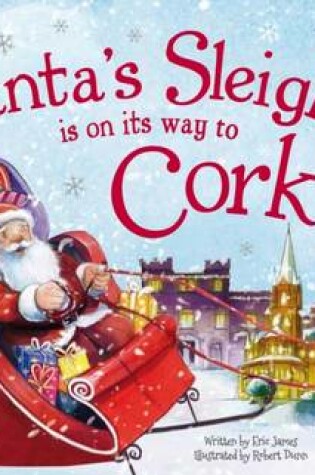 Cover of Santa's Sleigh is on its Way to Cork