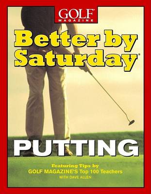 Book cover for Better by Saturday: Putting