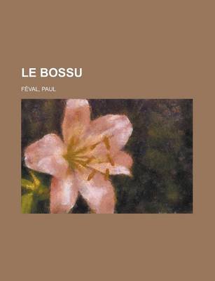 Book cover for Le Bossu (3)