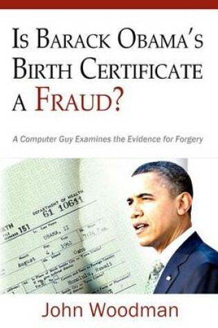 Cover of Is Barack Obama's Birth Certificate a Fraud?