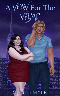 Book cover for A Vow for the Vamp