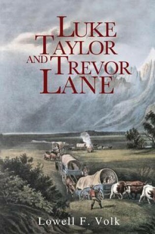 Cover of Luke Taylor and Trevor Lane