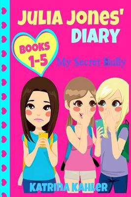Book cover for Julia Jones' Diary - Books 1 to 5