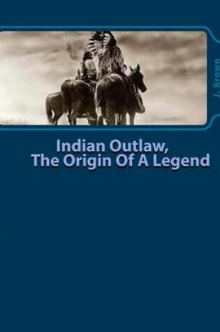 Cover of Indian Outlaw