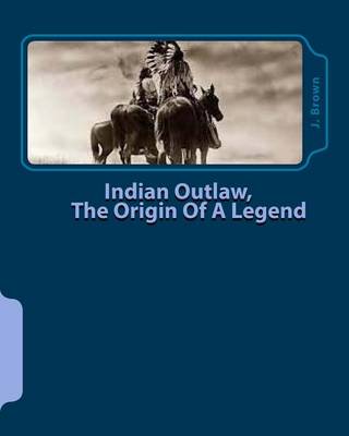 Book cover for Indian Outlaw