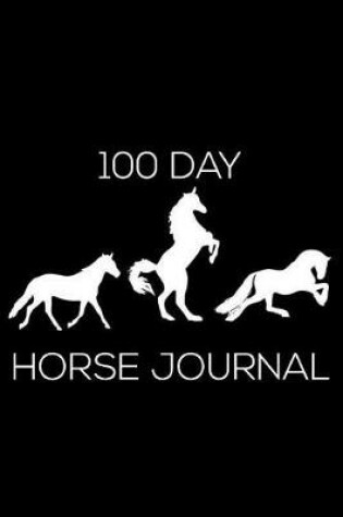Cover of 100 Day Horse Journal