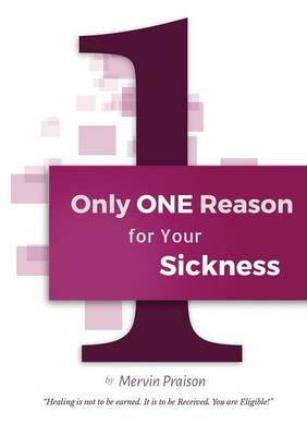 Cover of Only One Reason for Your Sickness