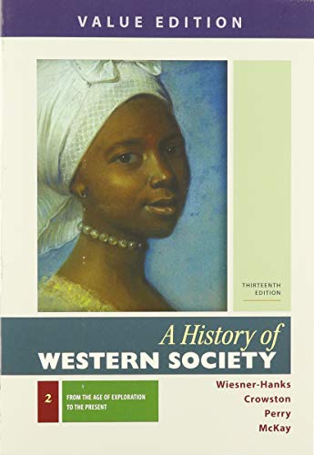 Book cover for A History of Western Society, Value Edition, Volume 2 & Launchpad for a History of Western Society (Six-Months Access)