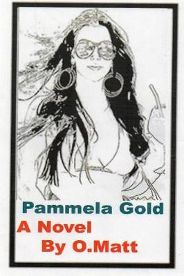 Book cover for Pammela Gold