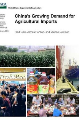 Cover of China's Growing Demand for Agricultural Imports