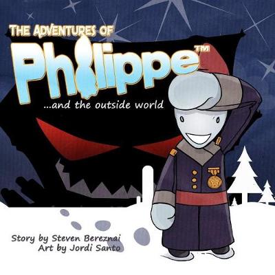 Book cover for The Adventures of Philippe and the Outside World