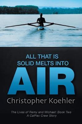 Book cover for All That Is Solid Melts Into Air