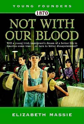 Book cover for 1870: Not with Our Blood