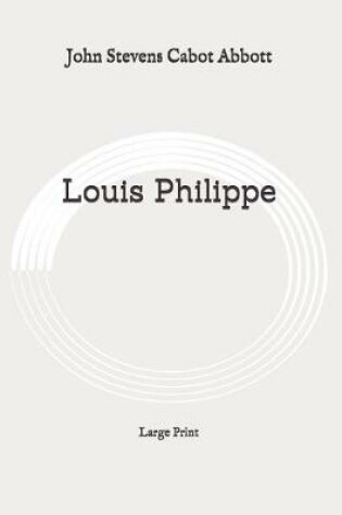 Cover of Louis Philippe