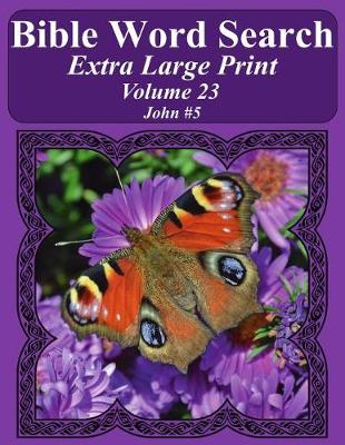 Book cover for Bible Word Search Extra Large Print Volume 23