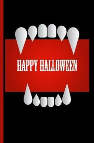 Cover of Happy Halloween with Dracula Vampire Teeth